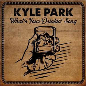 What's Your Drinkin' Song (Single)