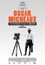 Affiche Oscar Micheaux: The Superhero of Black Filmmaking