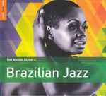 Pochette The Rough Guide to Brazilian Jazz