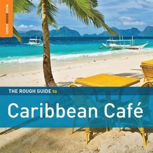 The Rough Guide to Caribbean Café