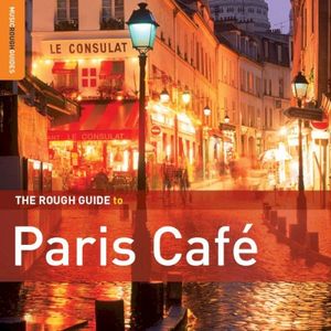 The Rough Guide to Paris Café