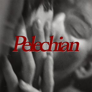 Pelechian (Single)