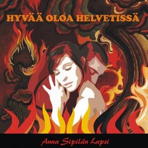 Hyvää oloa Helvetissä