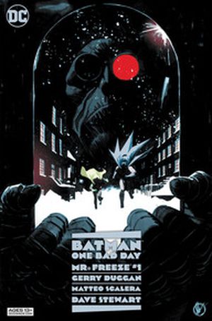 BATMAN - ONE BAD DAY: MR. FREEZE