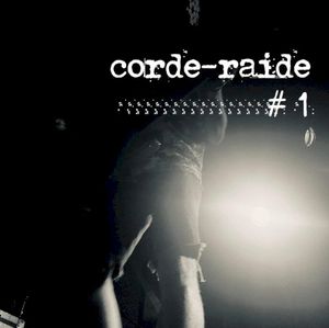 Corde Raide #1 (EP)