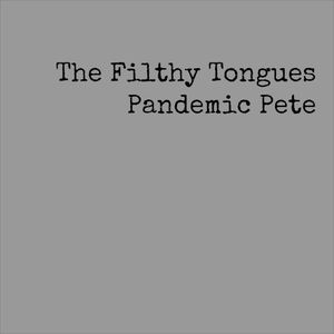 Pandemic Pete (Single)