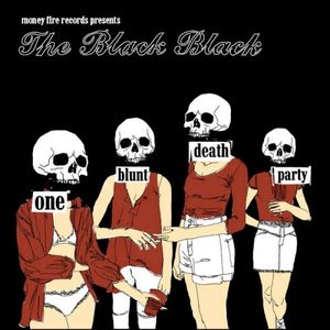 One Blunt Death Party / You're A Danger (Single)