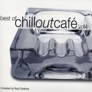 Best of Chill Out Café, Vol4