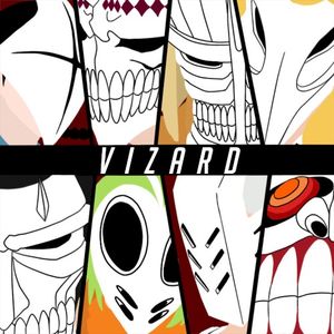 Vizard (Bleach) [feat. Sl!ck, Sophia Dere, Shao Dow, Baker the Legend, GameboyJones, Halacg, Twisted Savvy & Rustage] (Single)