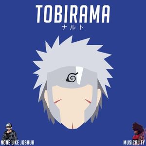 Tobirama (Naruto) [feat. Musicality]