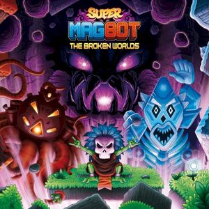 SUPER MAGBOT: The Broken Worlds (OST)