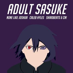 Adult Sasuke (Single)