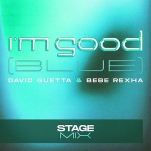 I’m Good (Blue) (stage mix)