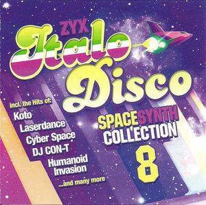 ZYX Italo Disco: Spacesynth Collection 8