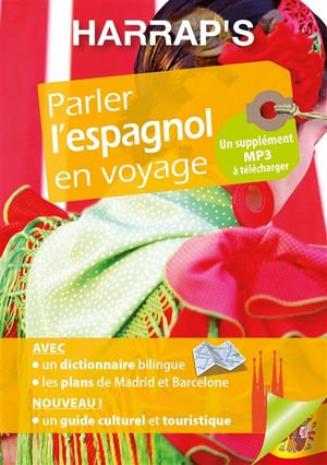 Parler l'espagnol en voyage