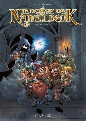 Le donjon de Naheulbeuk : intégrale. Vol. 1. Tomes 1 à 3