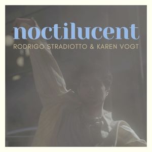Noctilucent (Single)