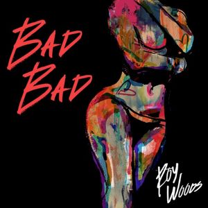 Bad Bad (Single)