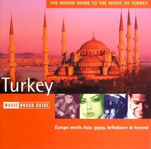 The Rough Guide to the Music of Turkey