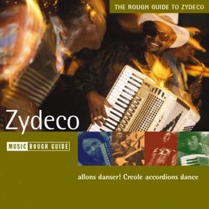 The Rough Guide to Zydeco