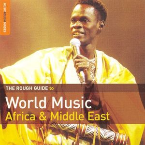 The Rough Guide to World Music: Africa & Middle East