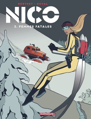 Femmes fatales - Nico, tome 3