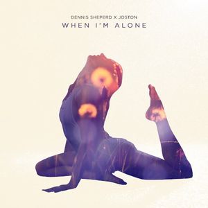 When I’m Alone (Single)