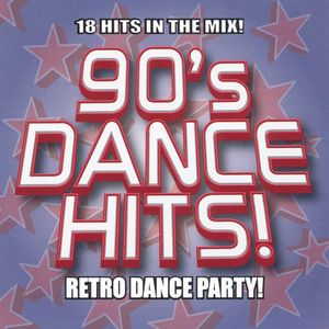 90's Dance Hits!: Retro Dance Party