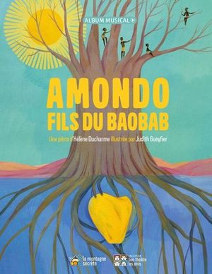 Amondo fils du baobab