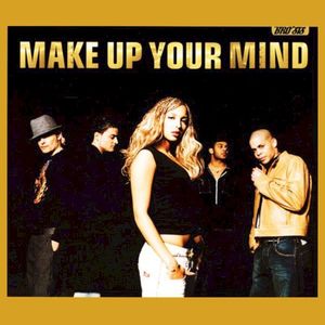 Make Up Your Mind (Single)