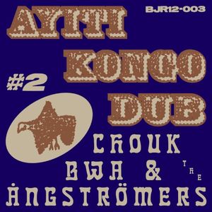Ayiti Kongo Dub #2 (EP)