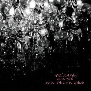 The Raven and the Red‐Tailed Hawk (EP)