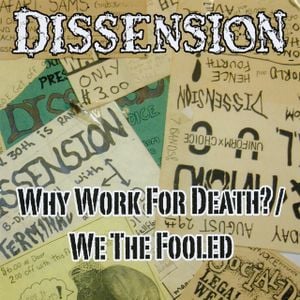 Why Work for Death? / We the Fooled