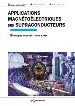 Applications magnétoélectriques des supraconducteurs