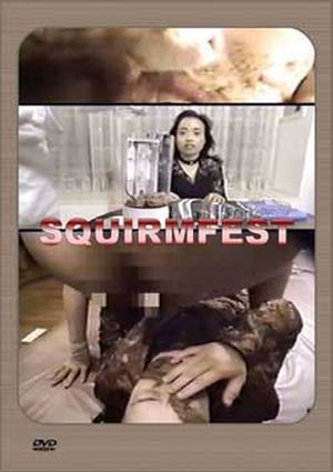 Squirmfest II