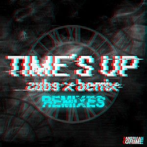 Times Up (Crowell remix)