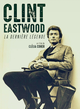 Affiche Clint Eastwood, la dernière légende