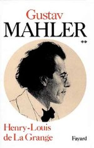 Gustav Mahler, volume 2