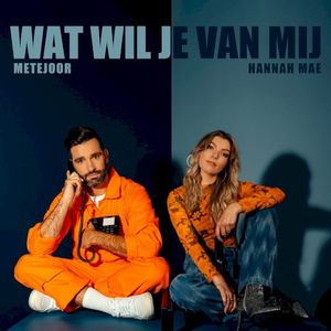 Wat wil je van mij (Single)