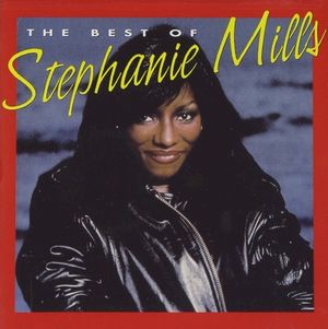 The Best of Stephanie Mills