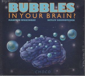 Bubbles in Your Brain?