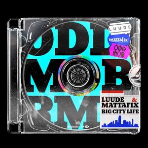 Big City Life (Odd Mob remix)