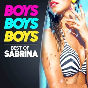 Boys, Boys, Boys - The Best of Sabrina
