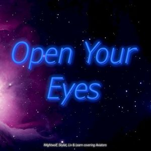 Open Your Eyes (Single)