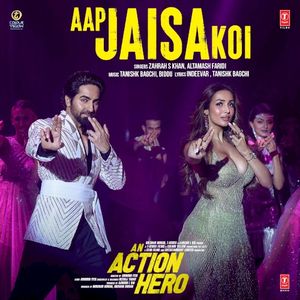 Aap Jaisa Koi (From “An Action Hero”) (Single)