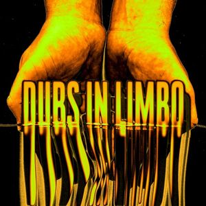 Dubs in Limbo (EP)