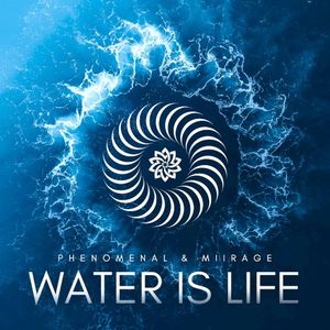 Water Is Life (Single)