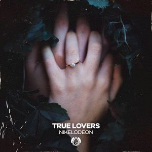 True Lovers (Single)
