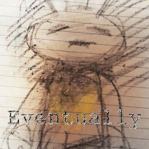 Eventually (Single)