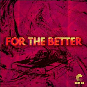 For The Better (Single)